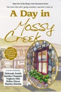 A Day in Mossy Creek by Virginia Ellis