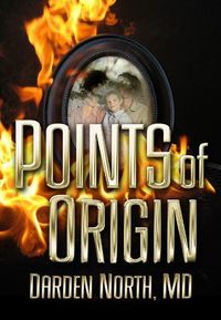 Points Of Origin by Darden North