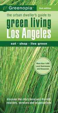 Greenopia, Los Angeles by The Green Media Group