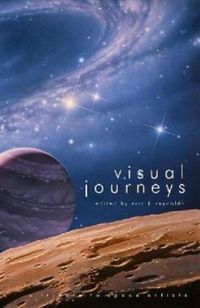 Visual Journeys by Tobias S. Buckell