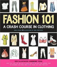 Fashion 101 by Erika Stalder