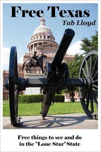 Free Texas by Tab Lloyd