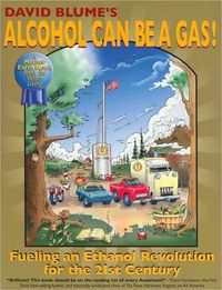 Alcohol Can Be a Gas! by David Blume