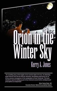 Orion In The Winter Sky by Kerry A. Jones