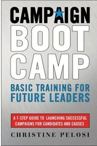 Campaign Boot Camp by Christine Pelosi