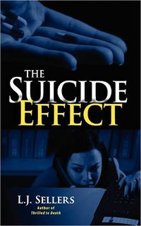 The Suicide Effect by L.J. Sellers