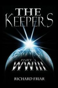 The Keepers by Richard Friar