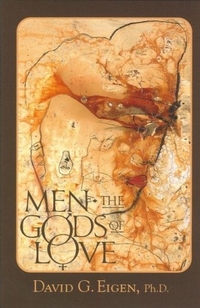Men-The Gods of Love by David G. Eigen