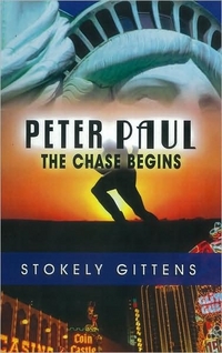 Peter Paul: The Chase Begins by Stokely Gittens