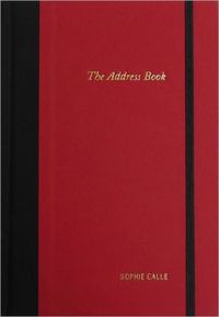 The Address Book by Sophie Calle