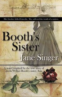 Booth's Sister by Jane Singer