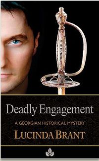 Excerpt of Deadly Engagement by Lucinda Brant