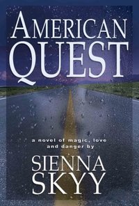 American Quest by Sienna Skyy