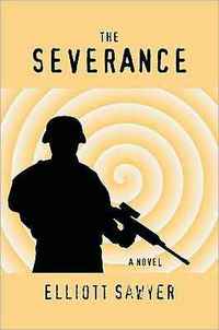 The Severance by Elliott Sawyer