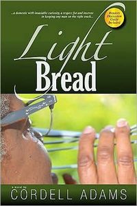 Light Bread by Cordell Adams