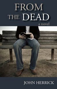 From The Dead by John Herrick