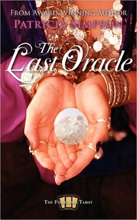 The Last Oracle by Patricia Simpson