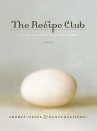 The Recipe Club by Andrea Israel