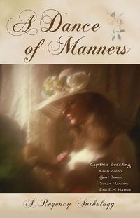 A Dance of Manners by Cynthia Breeding
