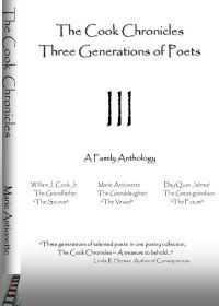 The Cook Chronicles Three Generations of Poets by Marie Antionette