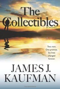 The Collectibles by James J. Kaufman