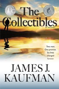 The Collectibles by James J. Kaufman