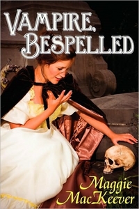 Vampire, Bespelled by Maggie MacKeever