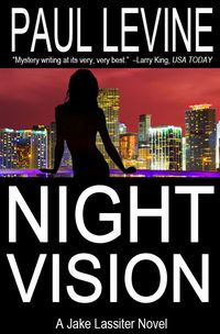 Night Vision by Paul Levine