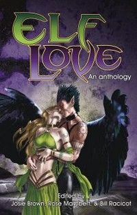 Elf Love by Josie Brown