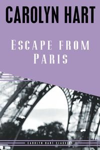 Escape From Paris by Carolyn Hart