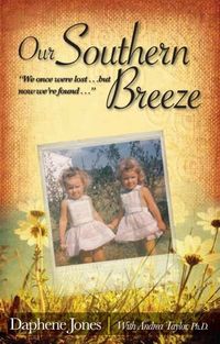 Our Southern Breeze by Daphene Jones