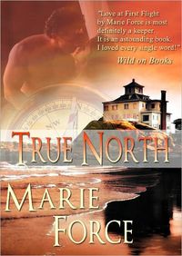 True North by Marie Force
