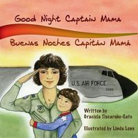 Good Night Captain Mama by Graciela Tiscareno-Sato