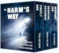 In Harm's Way by Trish Milburn