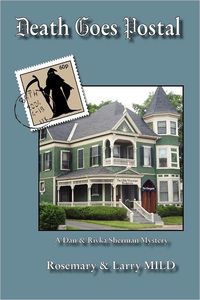 Death Goes Postal by Rosemary and Larry Mild