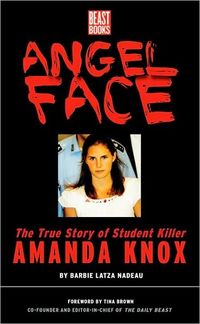 Angel Face by Barbie Latza Nadeau
