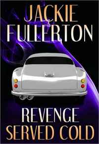 Revenge Served Cold by Jackie Fullerton