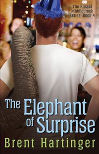 Excerpt of The Elephant Of Surprise by Brent Hartinger