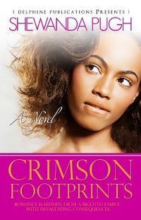 Crimson Footprints by Shewanda Pugh