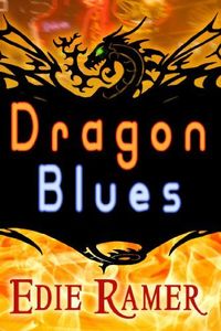 Dragon Blues by Edie Ramer