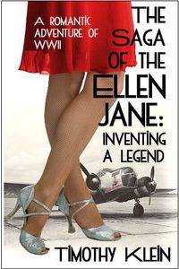 The Saga of the Ellen Jane by Timothy Klein