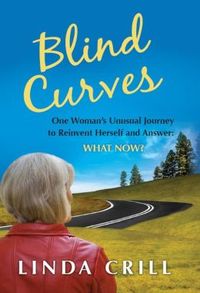 Blind Curves by Linda Crill
