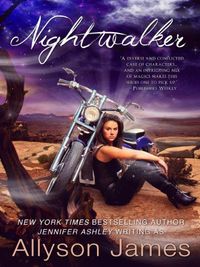 Nightwalker by Allyson James