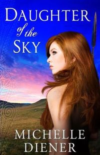 Daughter of the Sky by Michelle Diener
