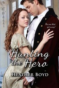 Hunting the Hero by Heather Boyd