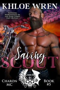 Saving Scout (Charon MC Book 5)