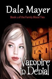 Vampire In Denial by Dale Mayer