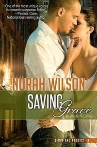 Saving Grace by Norah Wilson