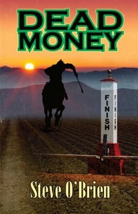 Dead Money by Steve O'Brien