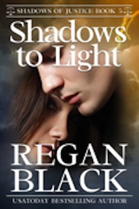 Shadows to Light by Regan Black